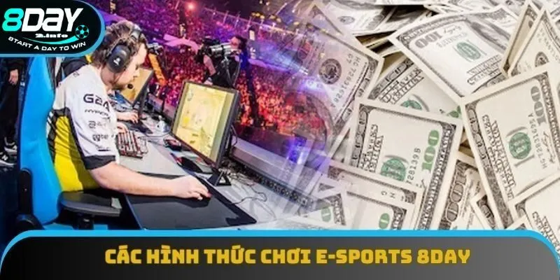 4 hình thức tham gia thể thao điện tử nổi tiếng 4 hình thức tham gia thể thao điện tử nổi tiếng