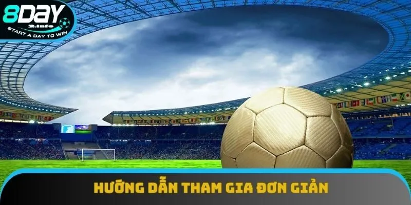 Hướng dẫn tham gia đơn giản Hướng dẫn tham gia đơn giản